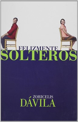 Felizmente Solteros (Paperback)