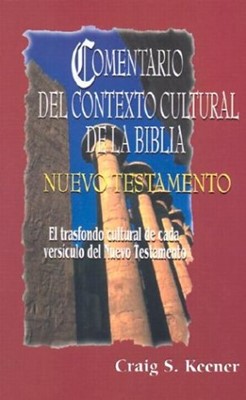 Comentario Del Contexto CulturalNuevo Testamento (Hard Cover)