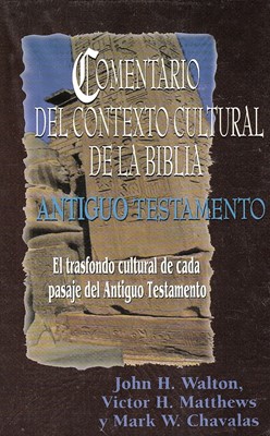Comentario Del Contexto Cultural Antiguo Testamento (Hard Cover)