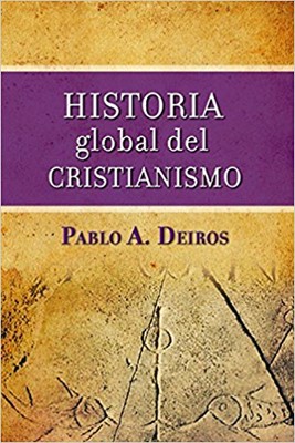Historia Global Del Cristianismo (Hard Cover)