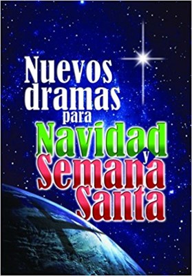 Nuevos Dramas Para Navidad y Semana Santa (Paperback)