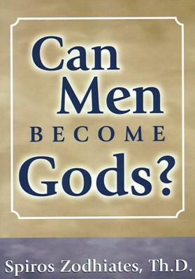 Can Men Become Gods? (Paperback)