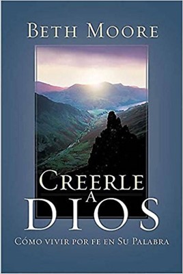 Creerle a Dios (Paperback)