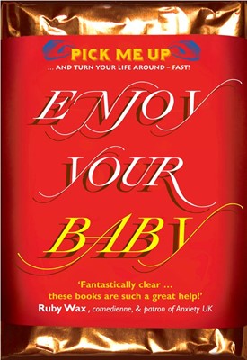 Enjoy Your Baby (Paperback)