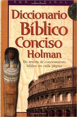Diccionario Bíblico Conciso Holman (Hard Cover)