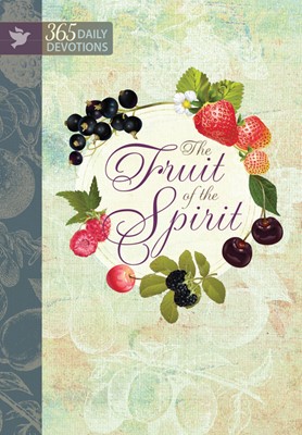 The Fruit Of The Spirit (Hard Cover)