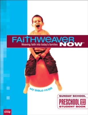 FaithWeaver Now Preschool Student Book Summer 2017 (Paperback)