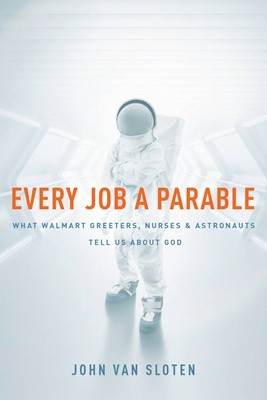 Every Job a Parable (Paperback)