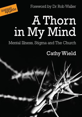 Thorn In My Mind, A (Paperback)