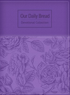 Our Daily Bread 2017 Devotional Collection Purple Rose (Imitation Leather)