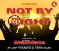Not By Might The Best of the Mandate CD (CD-Audio)