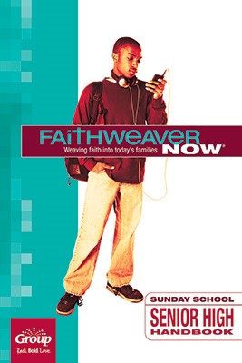 FaithWeaver Now Senior High Handbook Spring 2017 (Paperback)