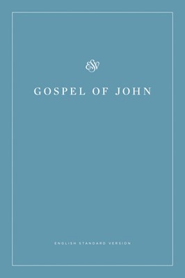 ESV Gospel Of John (Paperback, White Design) (Paperback)