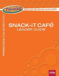 FaithWeaver Friends Pre/Elem Snack-It Cafe Leader Spring 17 (Paperback)