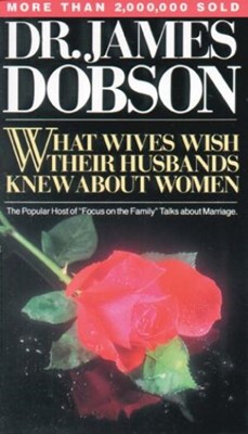 What Wives Wish Their Husbands Knew about Women (Paperback)