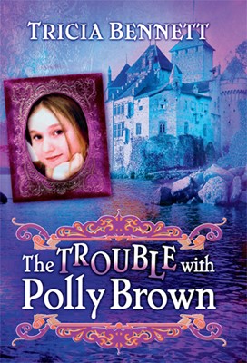 The Trouble With Polly Brown (Hard Cover)