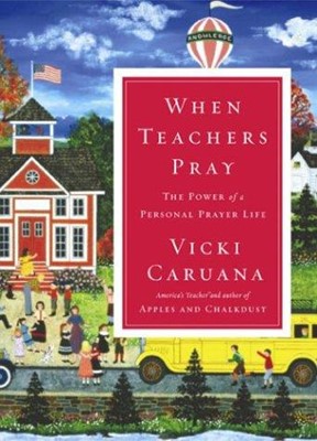 When Teachers Pray (Hard Cover)