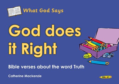 What God Says: God Does It Right (Paperback)