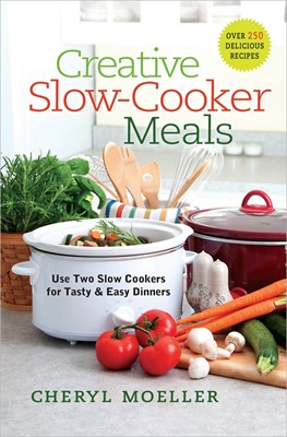 Creative Slow-Cooker Meals (Spiral Bound)
