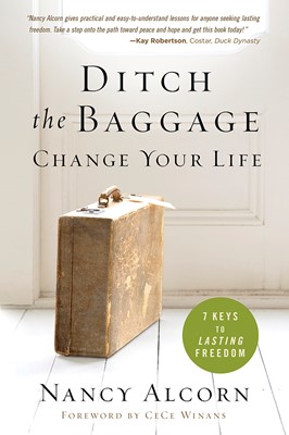 Ditch The Baggage, Change Your Life (Paperback)