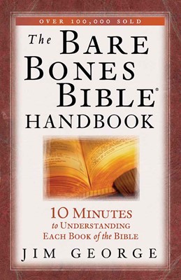 The Bare Bones Bible Handbook (Paperback)