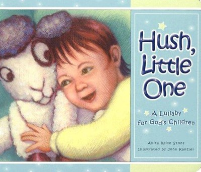 Hush, Little One Board Book (Board Book)