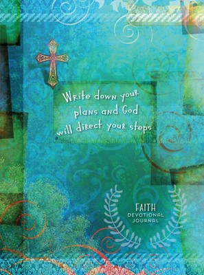 Journal: Write Down Your Plans And God Will Direct Your Step (Hard Cover)