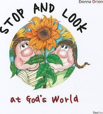 Stop And Look At God's World: Book 1 (Hard Cover)