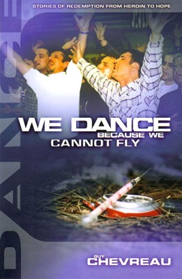 We Dance Because We Cannot Fly (Paperback)