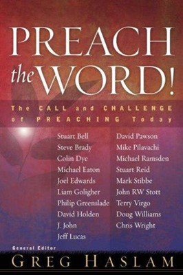 Preach The Word (Hard Cover)