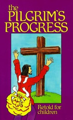 Pilgrim's Progress Retold For Children (Paperback)