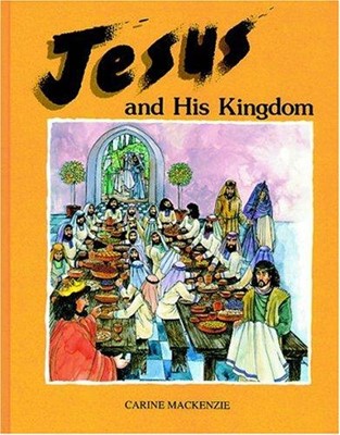 Jesus And His Kingdom (Paperback)