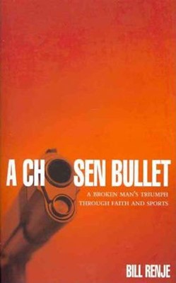 Chosen Bullet, A (Paperback)