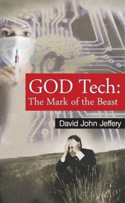 GOD Tech: Mark of the Beast (Paperback)