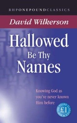 Hallowed Be Thy Names (RHPEC) (Paperback)