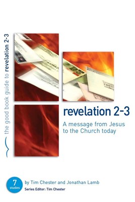 Revelation 2-3: A Message From Jesus (Paperback)