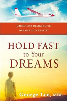 Hold Fast To Your Dreams (Paperback)