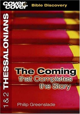 Cover To Cover: 1&2 Thessalonians (Paperback)