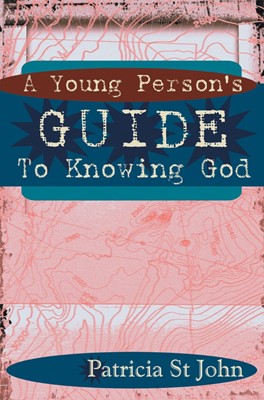 Young Persons Guide Know God, A (Hard Cover)
