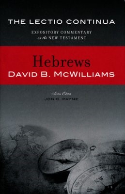 Hebrews: The Lectio Commentary (Hard Cover)