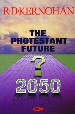 The Protestant Future (Paperback)