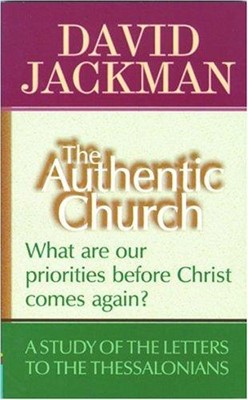 The Authentic Church (Paperback)