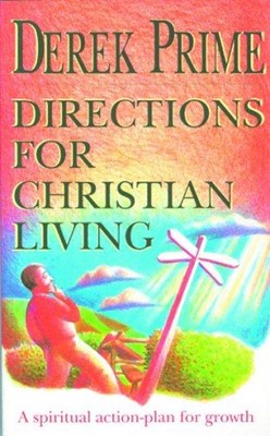 Directions For Christian Living (Paperback)