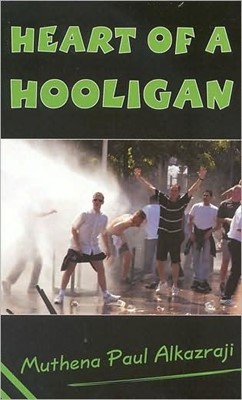 Heart Of A Hooligan (Paperback)