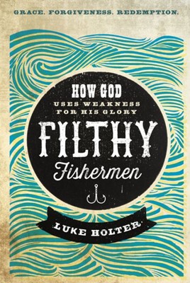 Filthy Fishermen ebook (Other Book Format)