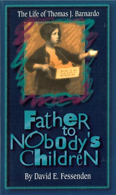 Father to Nobody's Children (Paperback)