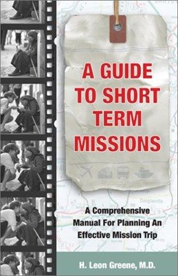Guide To Short Term Missions, A (Paperback)
