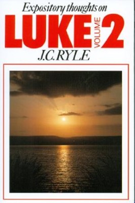 Expository Thoughts: Luke Vol. 2 (Paperback)