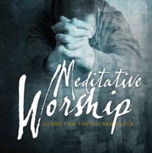 Meditative Worship 2CD (CD-Audio)