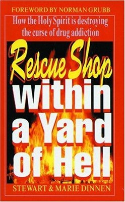 Rescue Shop Within A Yard Of Hell (Paperback)